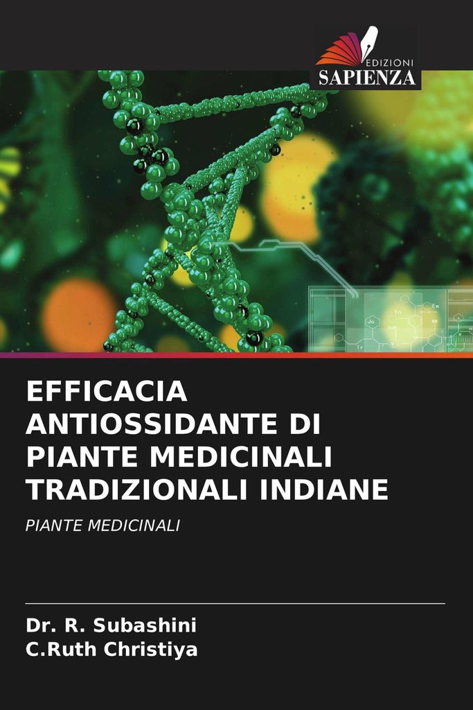 Efficacia Antiossidante Di Piante Medicinali Tradizionali Indiane