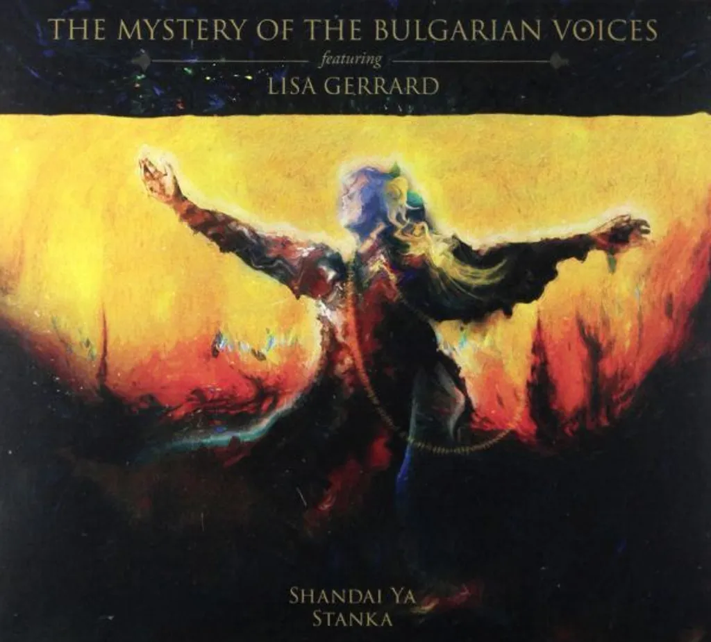 CD Le Mystère des Voix Bulgares feat. Lisa Gerrard : Ambiance Zen et Sacrée
