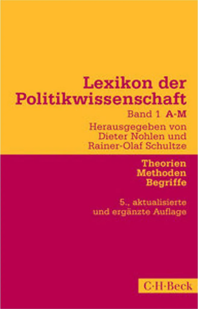 Lexikon der Politikwissenschaft Bd. 1 A-M Dictionnaire de Science Politique