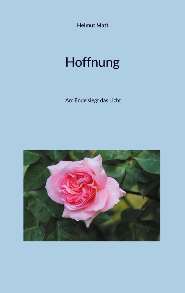 Hoffnung, Deutsch, Taschenbuch, 130 Seiten