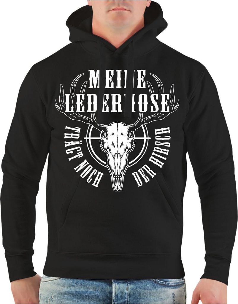 Herren Kapuzenpullover Jäger Meine Lederhose trägt noch der Hirsch