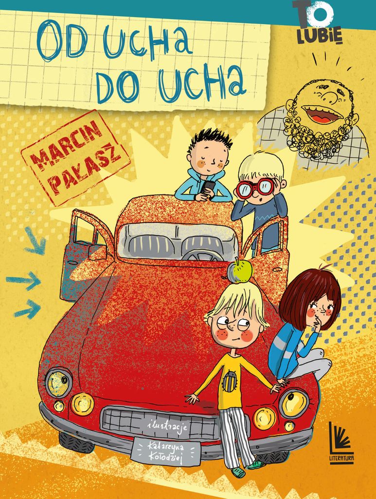 Od ucha do ucha czyli dziwne przypadki Ferdynanda Szkodnika - Marcin Pałasz (Erzählungen für Kinder auf Polnisch)