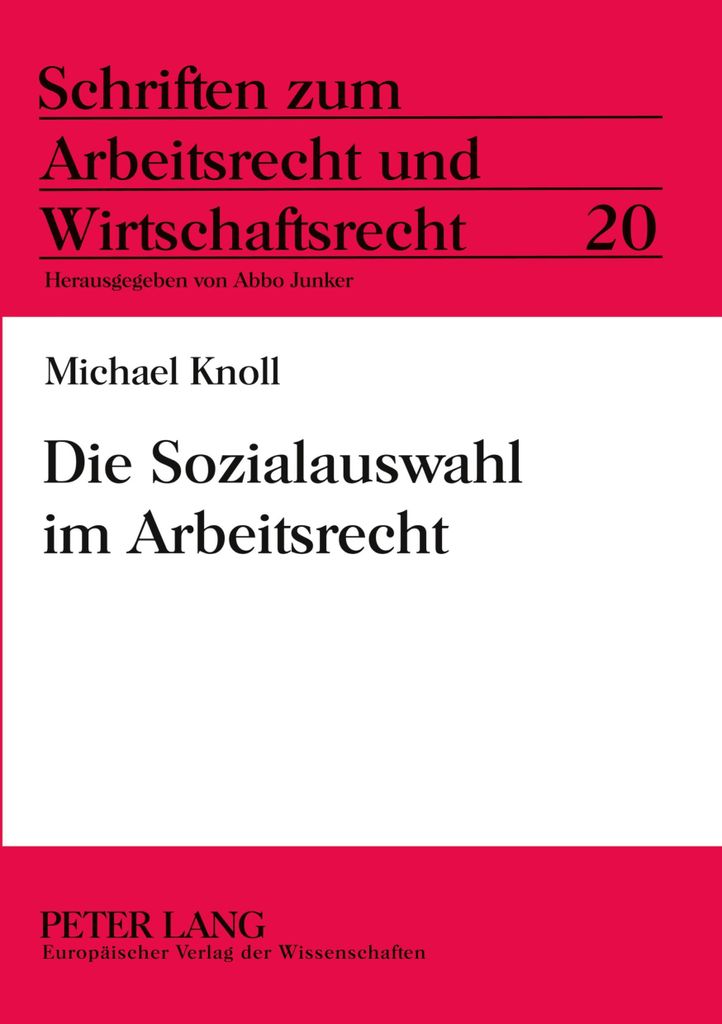 Die Sozialauswahl im Arbeitsrecht