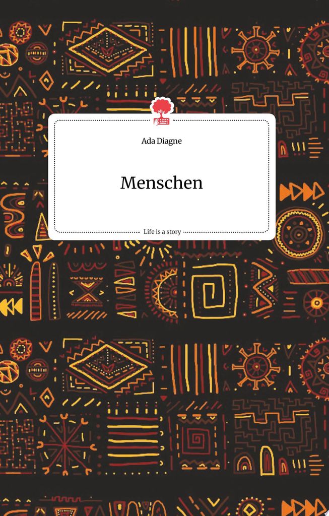 Menschen. Life is a Story - story.one
