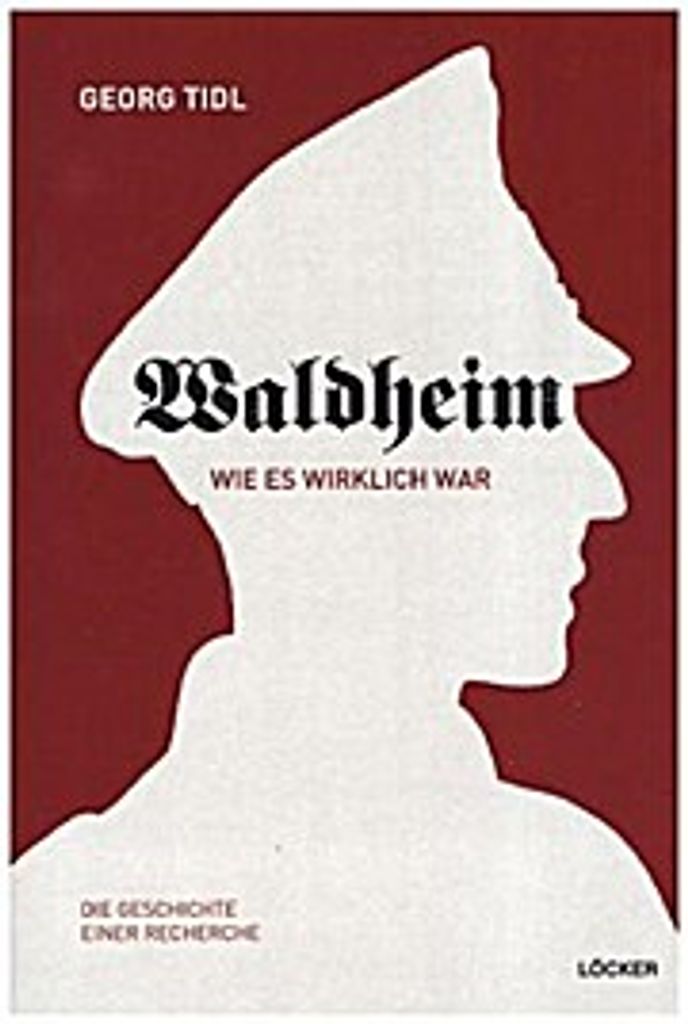 Waldheim - Wie es wirklich war!