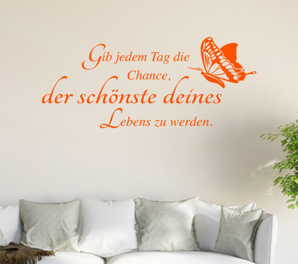 Gib jedem tag die Chance... Wandtattoo in 6 Größen - Wandaufkleber Wall Sticker - Dekoration, Küche, Wohnzimmer, Schlafzimmer, Badezimmer