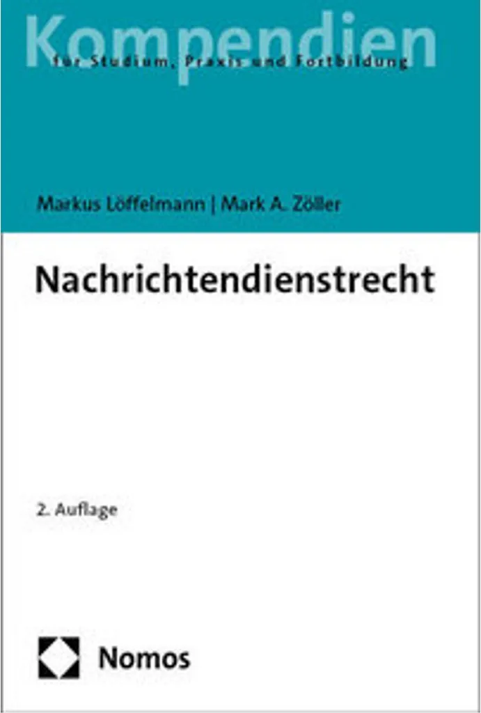 Nachrichtendienstrecht pour la Sécurité - Manuel complet Droit BND