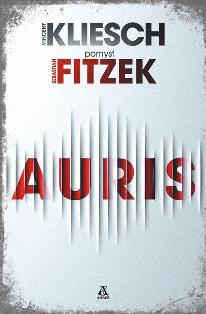 Auris - Sebastian Fitzek (Thriller auf Deutsch)