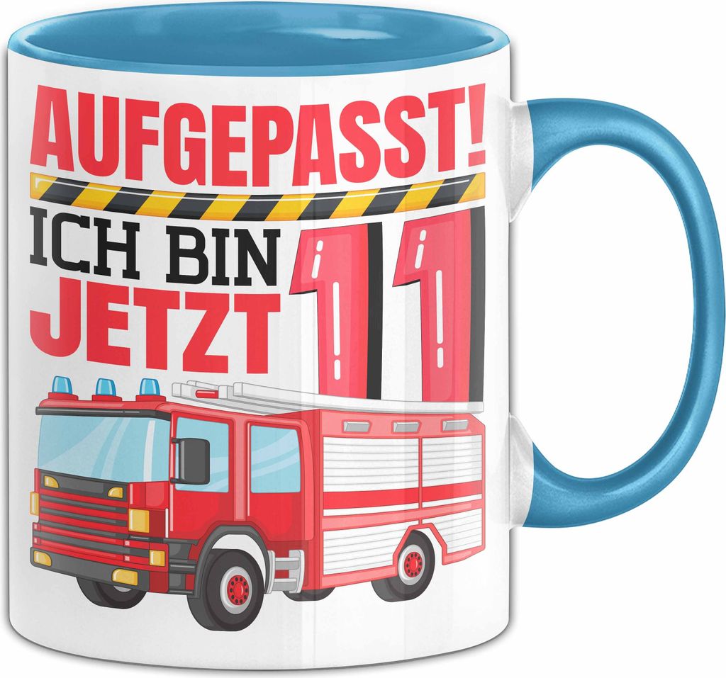 11. Geburtstag Geschenk Tasse Becher Jungs Feuerwehr Aufgepasst Ich Bin Jetzt 11 (Blau)