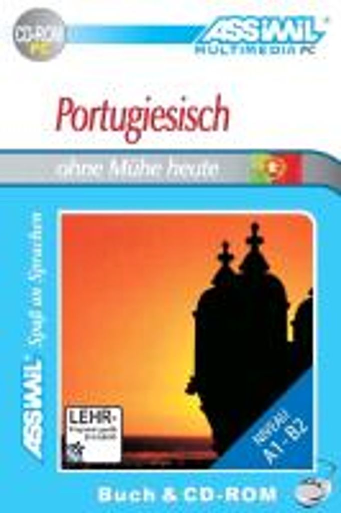 Assimil. Portugiesisch ohne Mühe heute. Multimedia-PC. Lehrbuch und CD-ROM für Win 98/ME/2000/XP