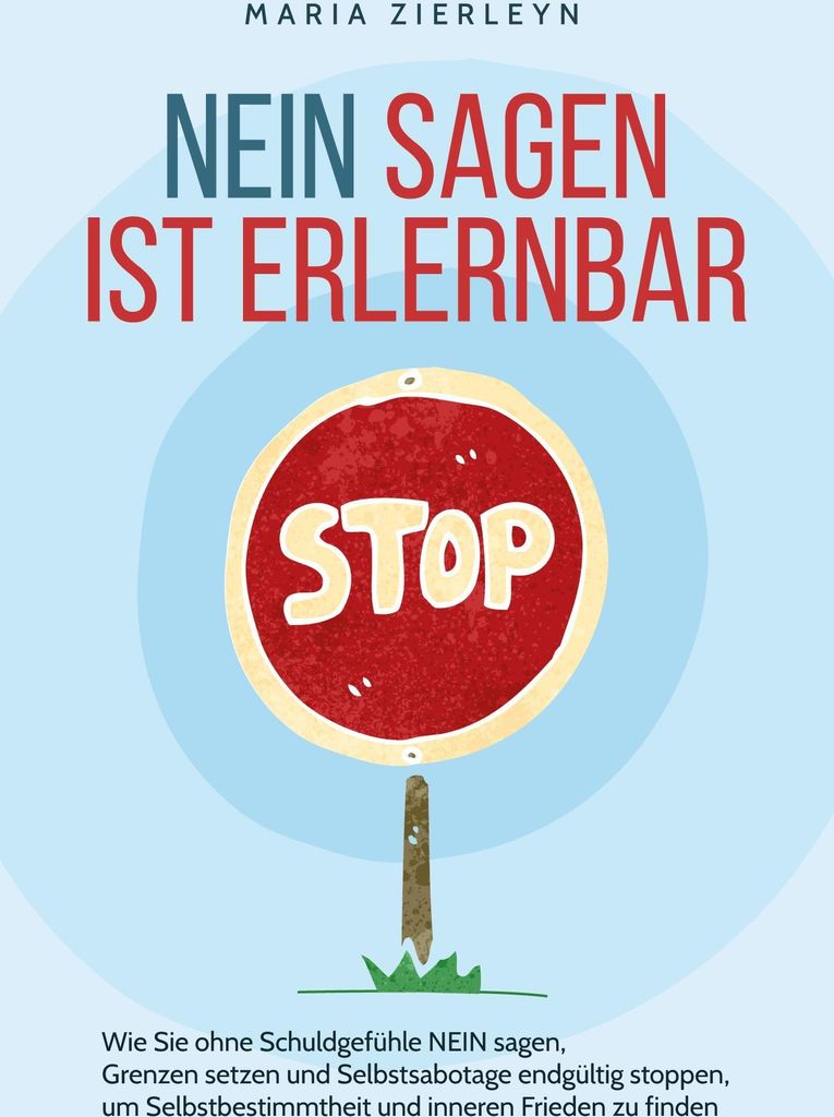 Nein sagen ist erlernbar