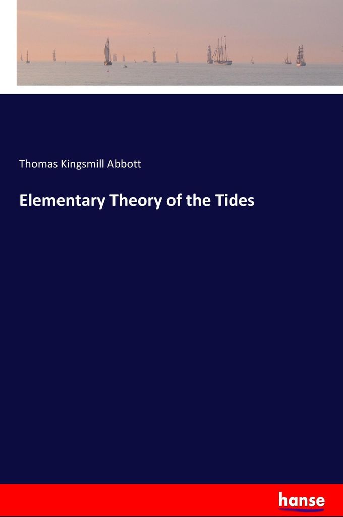 Elementary Theory of the Tides