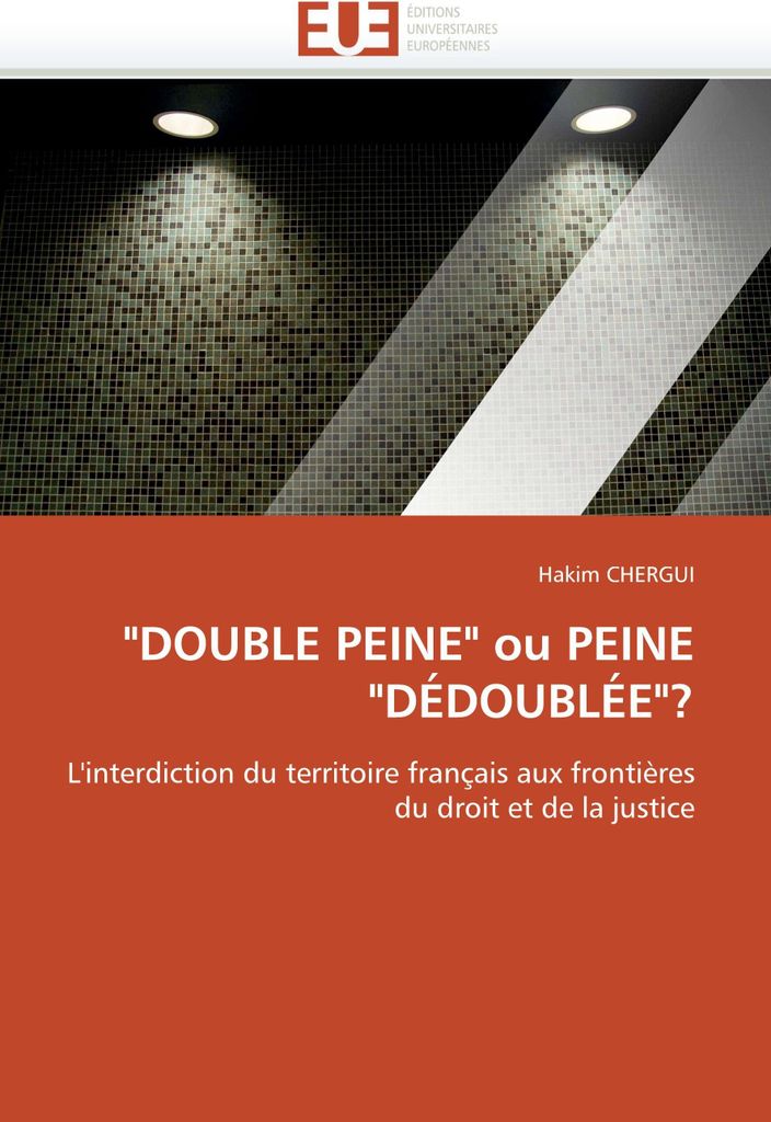 "DOUBLE PEINE" ou PEINE "DÉDOUBLÉE"?