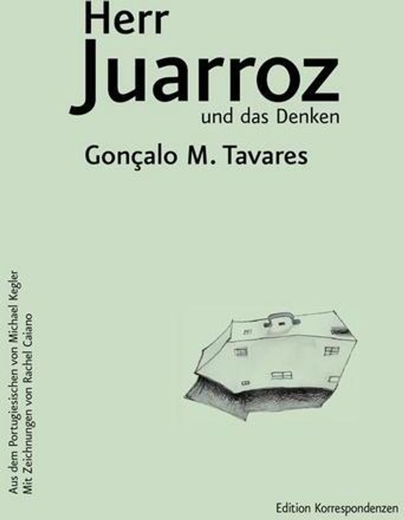 Herr Juarroz und das Denken