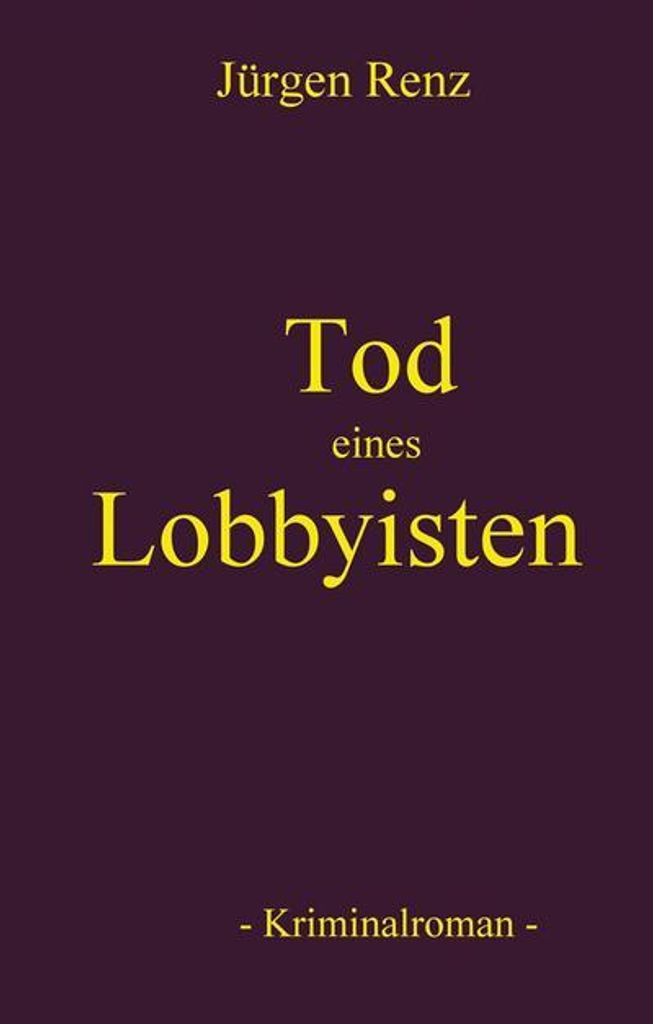 Tod eines Lobbyisten