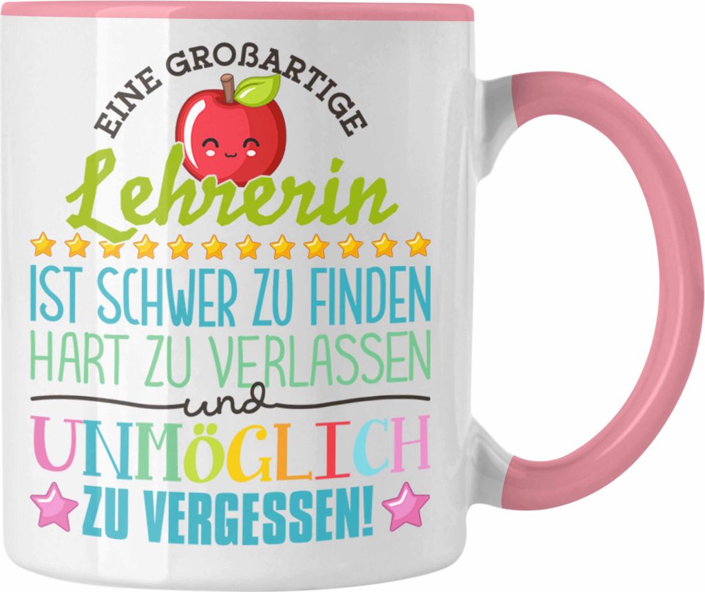 Trendation - Lehrerin Abschied Tasse Abschiedsgeschenk Spruch Lehrerin Geschenkidee zum Abschied Becher Kaffeetasse (Rosa)