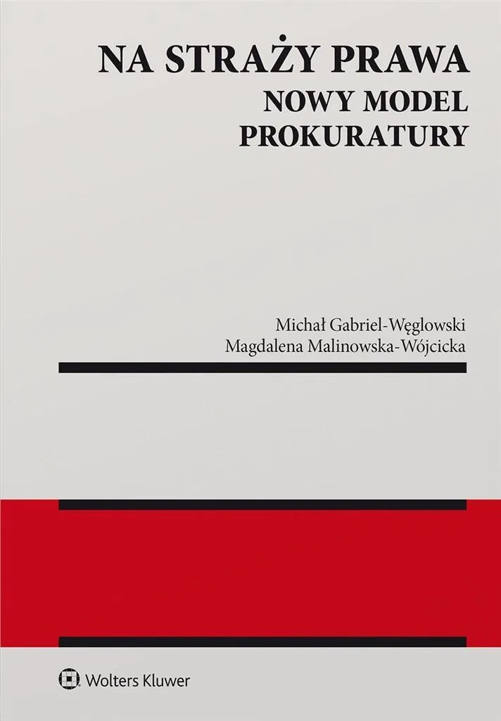 Étudier la Justice Polonaise avec Na straży prawa Nowy model Prokur.