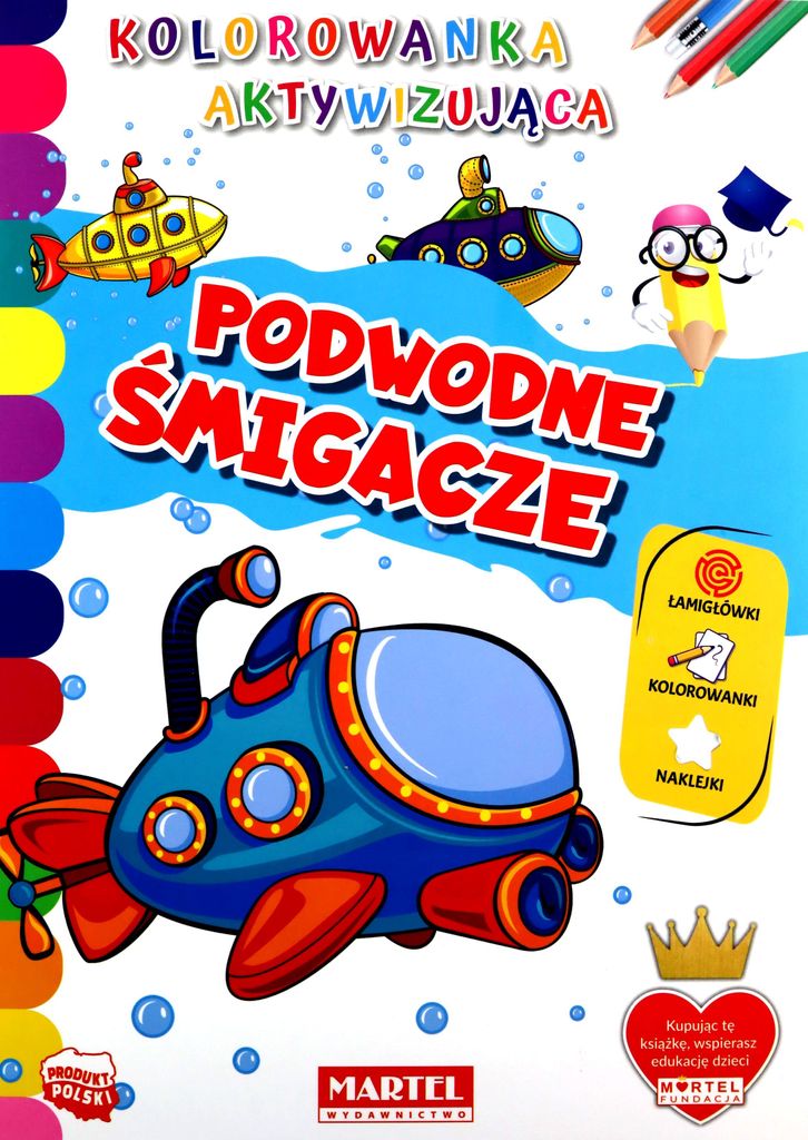 Kolorowanka aktywizująca. Podwodne śmigacze
