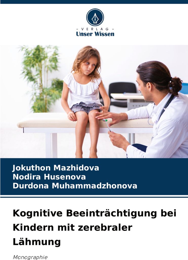 Kognitive Beeinträchtigung bei Kindern mit zerebraler Lähmung