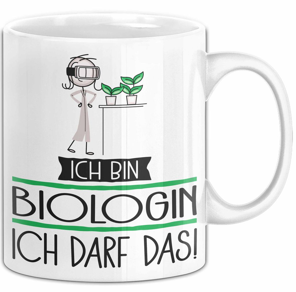 Geschenk für Biologin Tasse Lustige Geschenkidee Geburtstag Ich Bin Biologin Ich Darf Das (Weiß)