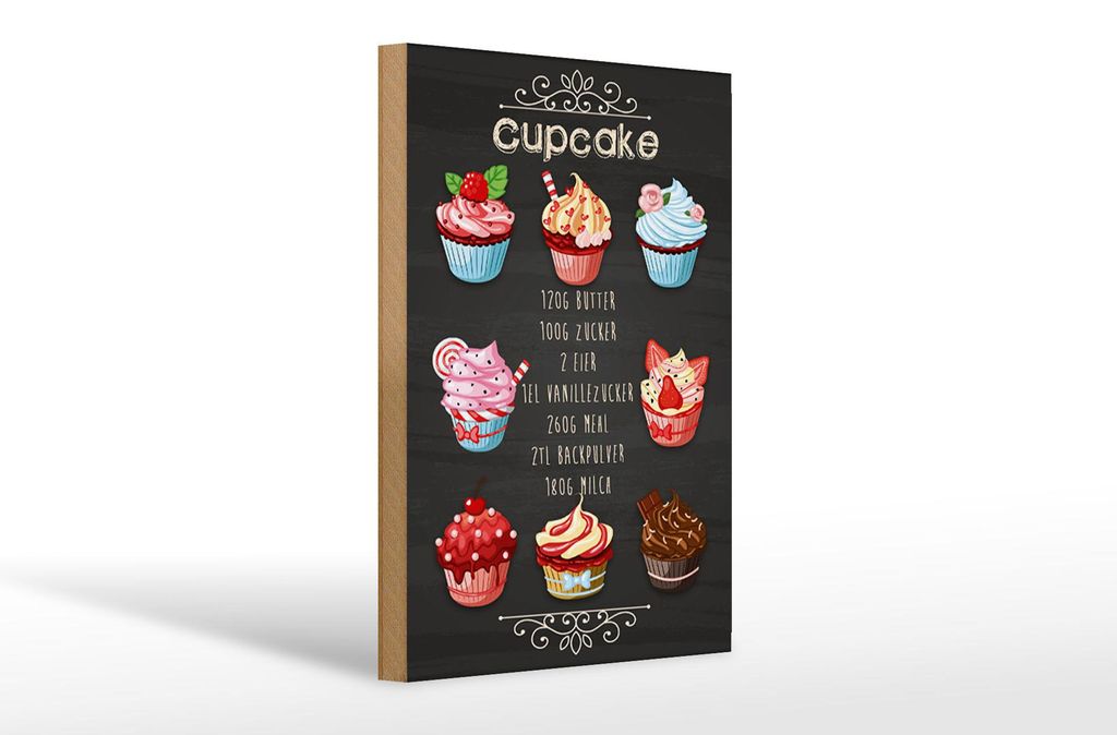 Holzschild Rezept 20x30cm Cupcake 120G Butter Zucker