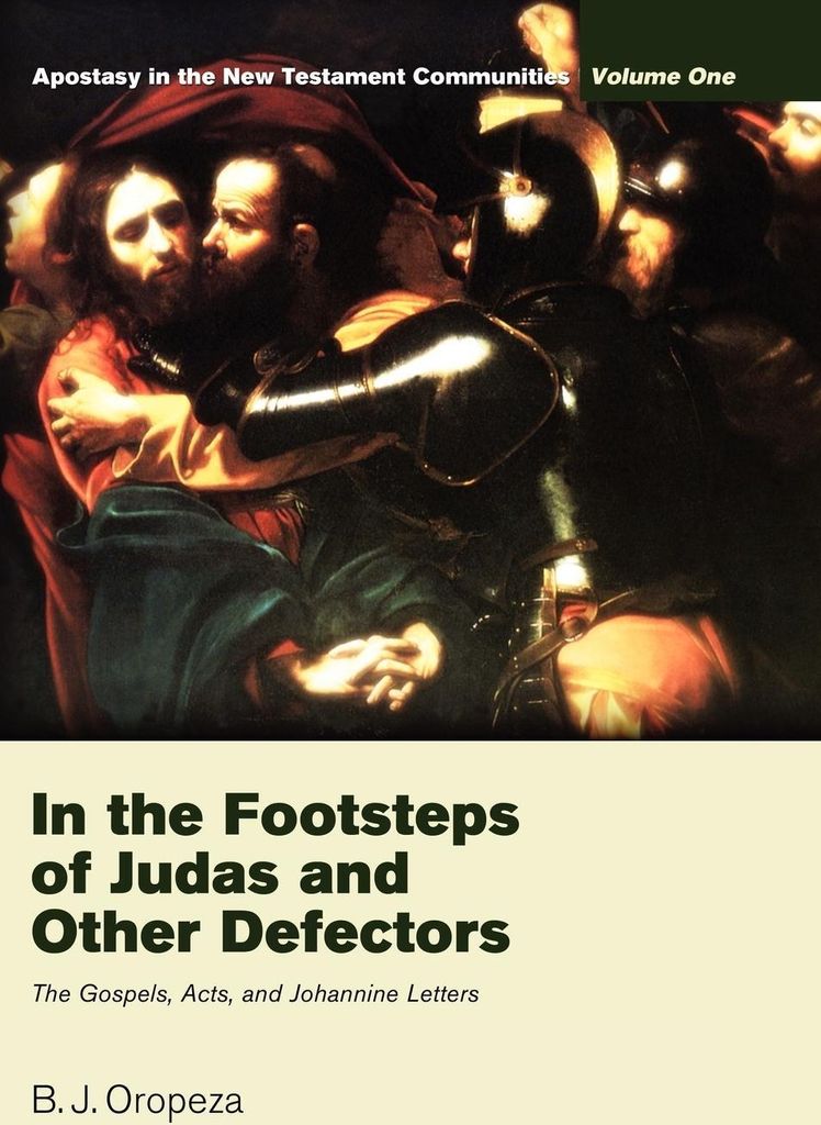 In the Footsteps of Judas and Other Defectors