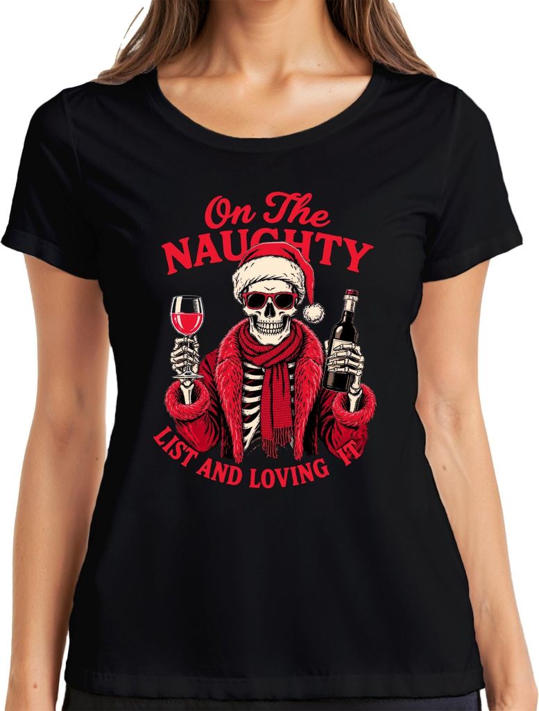 On The Naughty List And Loving It Weihnachten Totenkopf Wein Damen T-Shirt, Schwarz, M