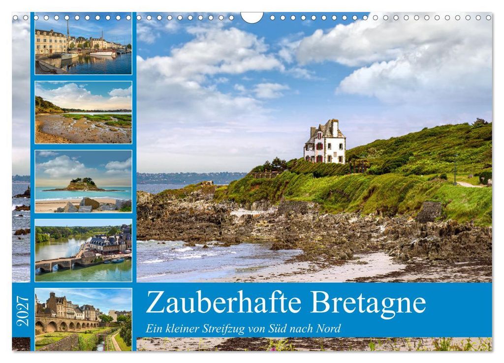 Zauberhafte Bretagne (Wandkalender 2027 DIN A3 quer), CALVENDO Monatskalender
