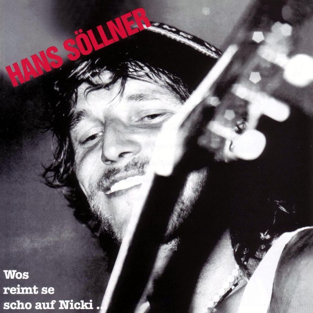 Söllner,Hans-Wos reimt se scho auf Nicki...