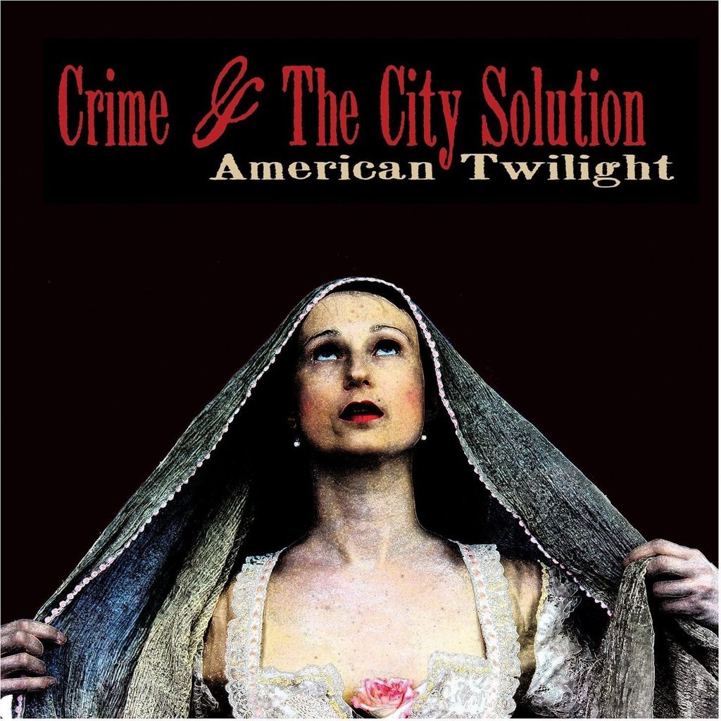 Crime & The City Solution-American Twilight