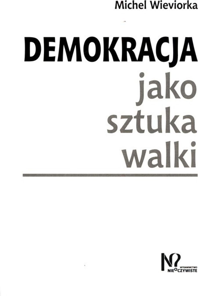 Demokracja jako sztuka walki