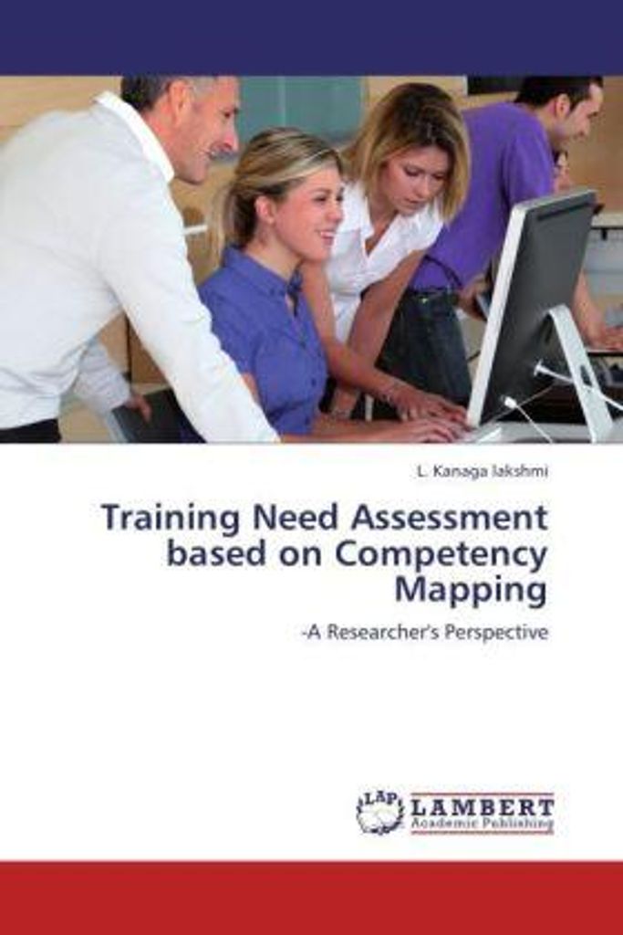 lakshmi, L: Training Need Assessment based on Competency Map