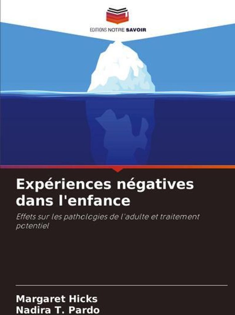 Expériences négatives dans l'enfance