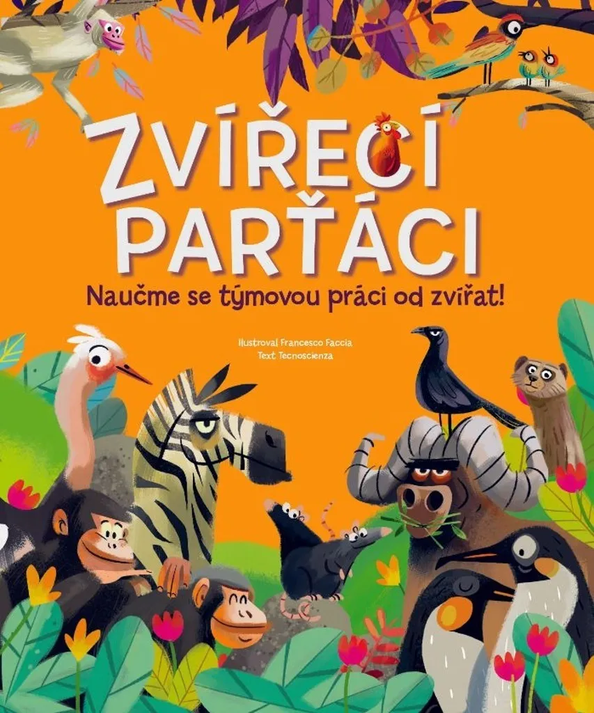 Livre Zvířecí parťáci par Lubomír Moudrý sur le travail d'équipe animal