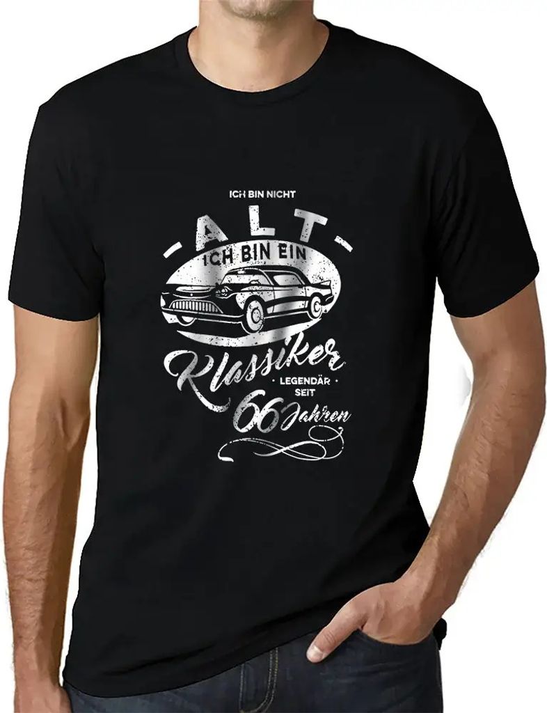 Herren Grafik T-Shirt Ich Bin Nicht Alt Ich Bin Ein Klassiker Auto Retro Öko-Verantwortlich Vintage Jahrgang Kurzarm Lustige Druck Geburtstag Gesc...