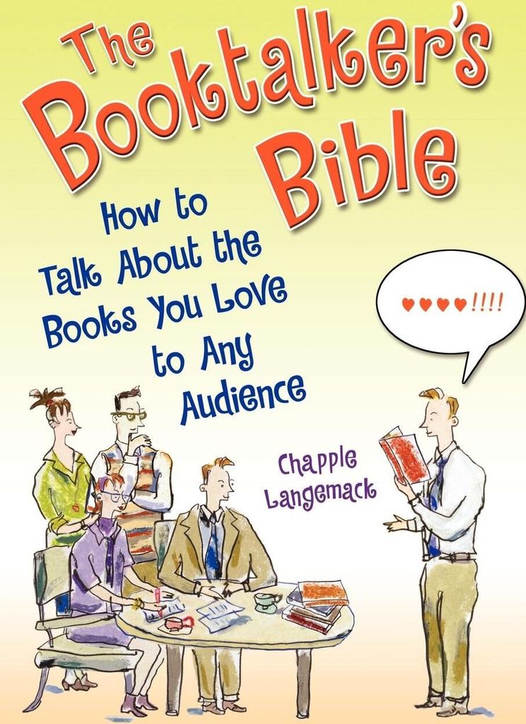 The Booktalker's Bible