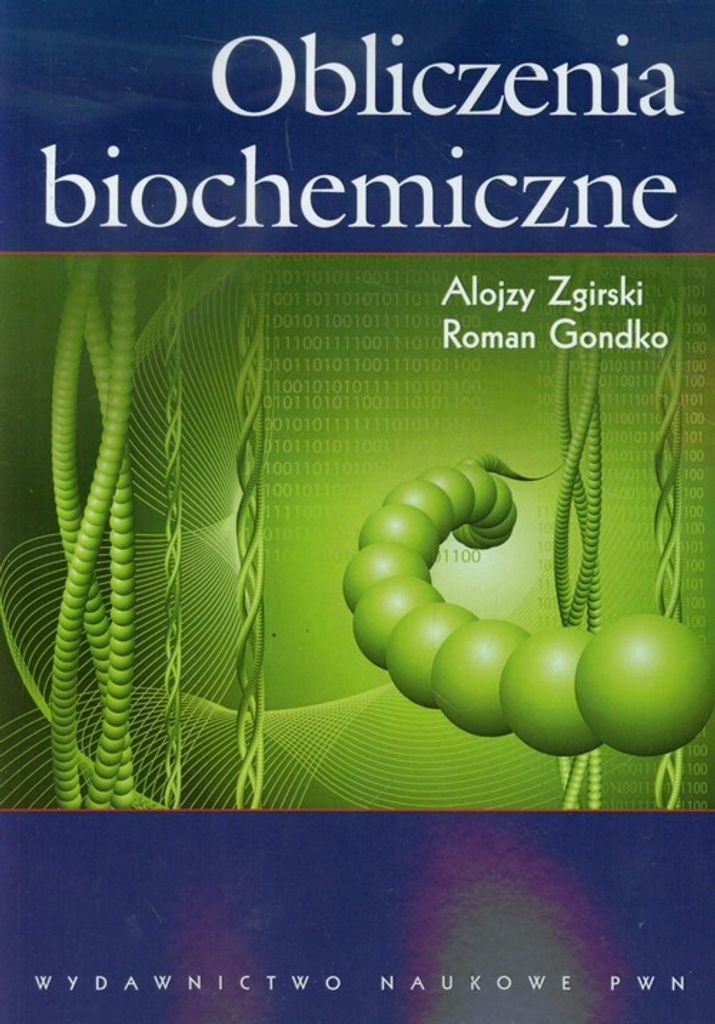 Biochemische Berechnungen - Alojzy Zgirski, Roman Gondko (Literatur auf Polnisch)