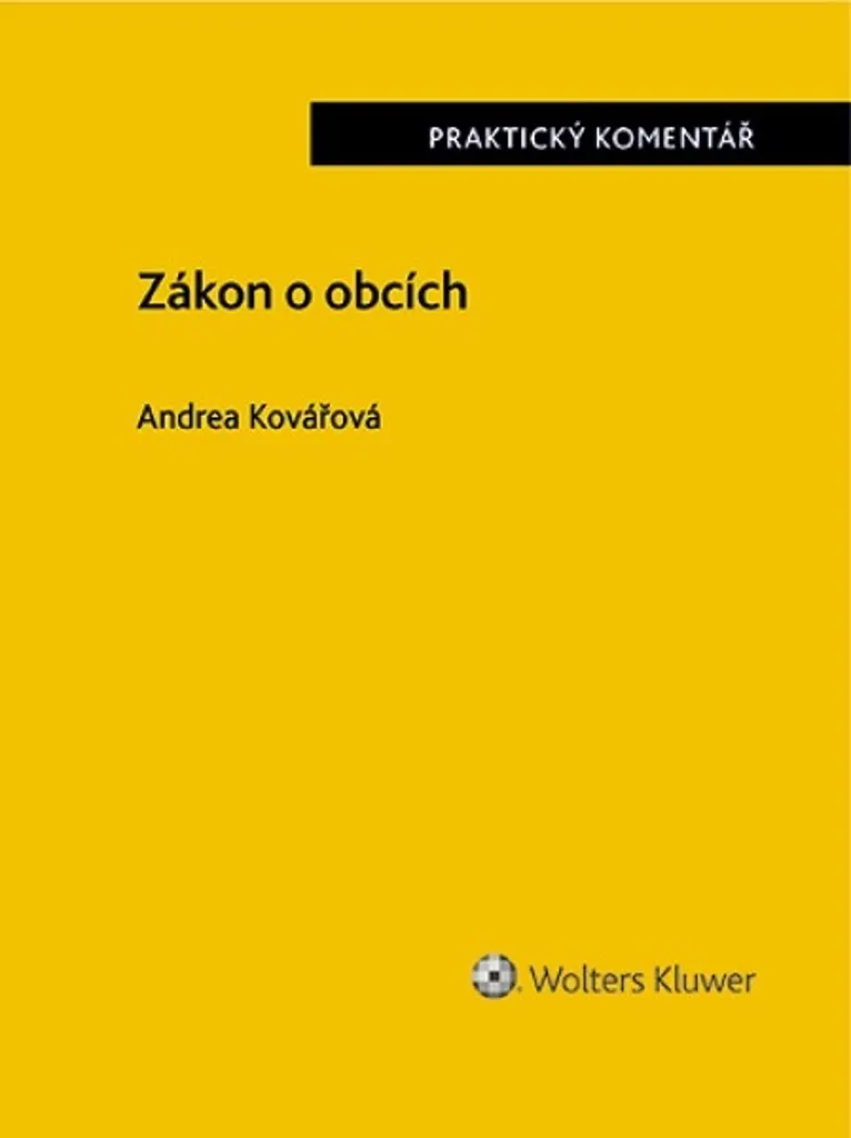 Zákon o obcích Praktický komentář par Andrea Kovářová Edition 2024