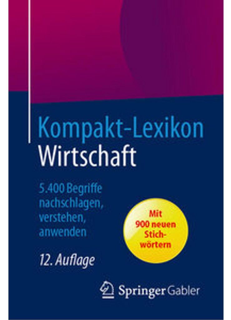 Kompakt-Lexikon Wirtschaft