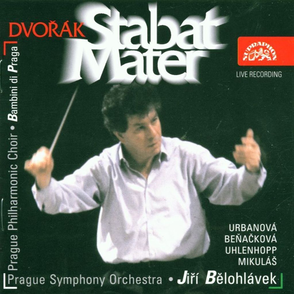 Prague Philharmonic Choir/Belohlavek/PS: Stabat Mater,op.58