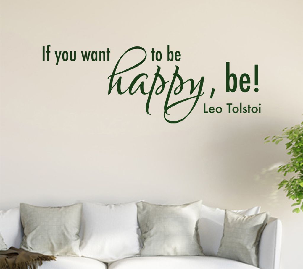 If You wan't to be .... II Wandtattoo in 6 Größen - Wandaufkleber Wall Sticker - Dekoration, Küche, Wohnzimmer, Schlafzimmer, Badezimmer