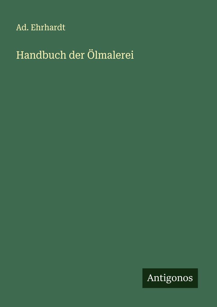 Handbuch der Ölmalerei