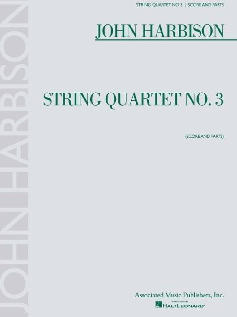 John Harbison String Quartet No. 3: Score and Parts