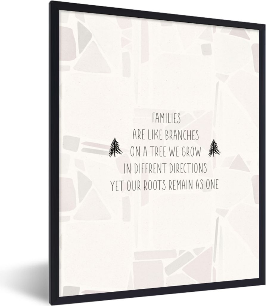 MuchoWow Gerahmtes Poster Zitate - Sprichwörter - Familien sind wie Äste an einem Baum - Familie 30x40 cm - Poster mit Schwarzem Bilderrahmen W...