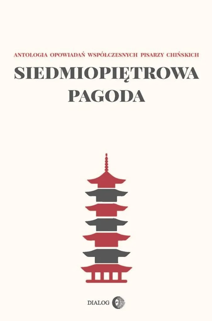 Siedmiopiętrowa Pagoda Livre en Polonais - Roman de Witold Zechenter