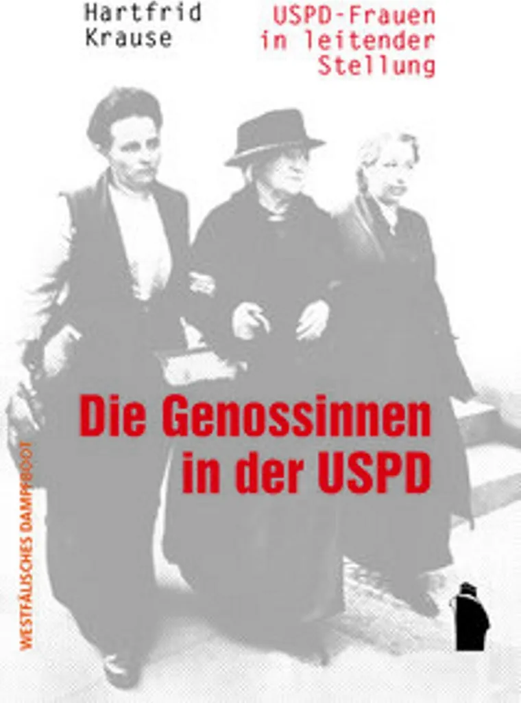 Die Genossinnen in der USPD : Analyse du rôle des femmes au parti social