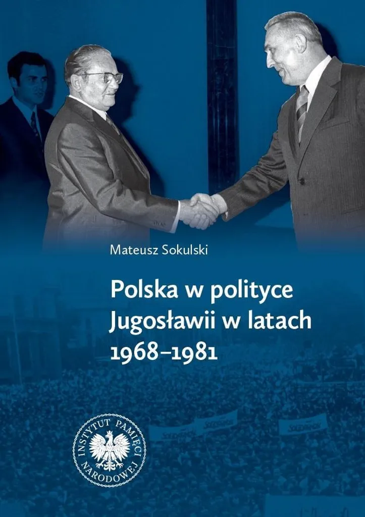 Décrypter la crise polonaise en Yougoslavie : Analyse 1968-1981 Expert