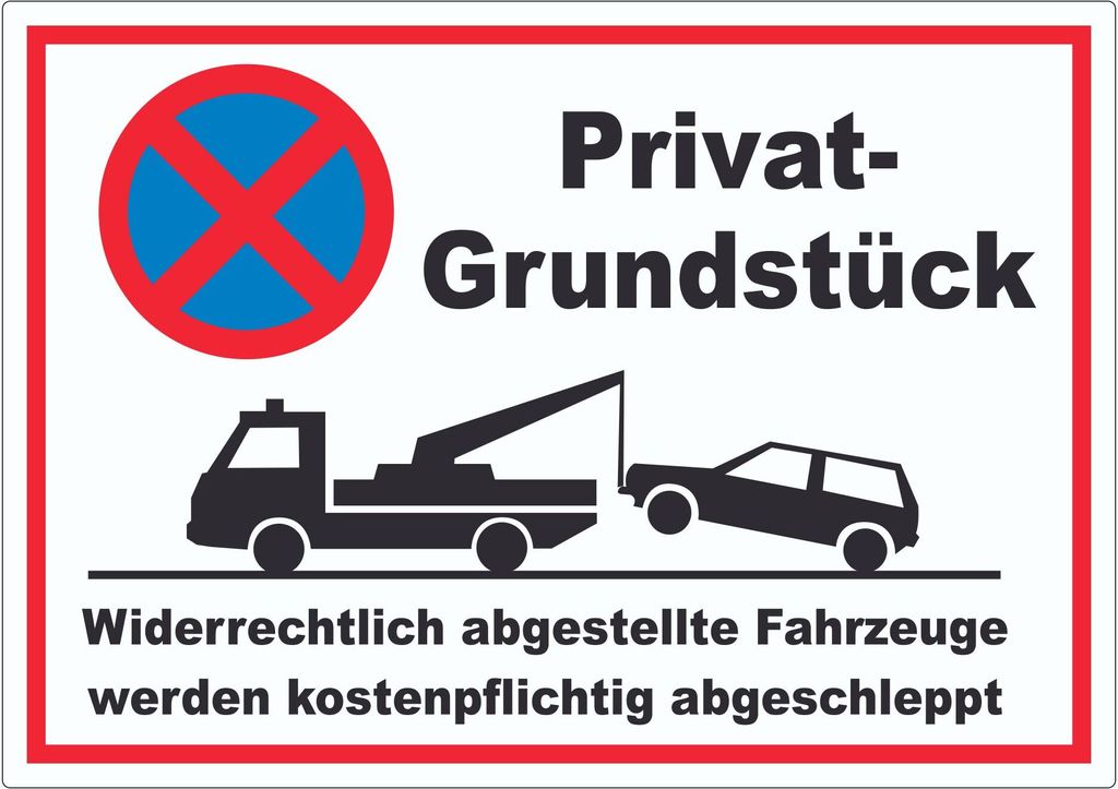 Parken verboten Privatgrundstück Aufkleber A3 (297x420mm)