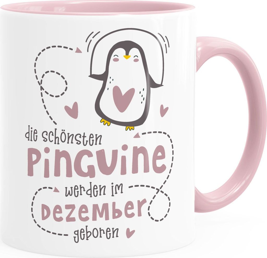 Kaffeetasse Die Schönsten Pinguine werden im Dezember geboren Geschenk zum Geburtstag SpecialMe inner-rosa Keramik-Tasse