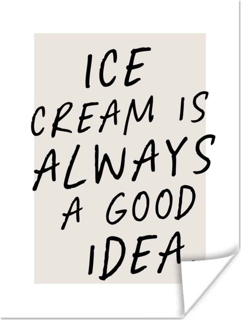 MuchoWow Poster Sprichwörter - Essen - Eiscreme ist immer eine gute Idee - Zitate 30x40 cm - Wandplakat - Poster Kinderzimmer